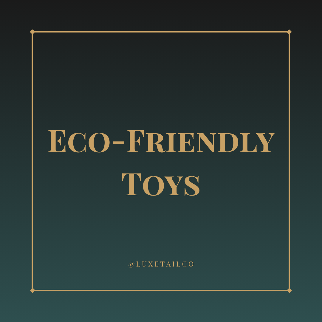 Eco-Friendly Toys